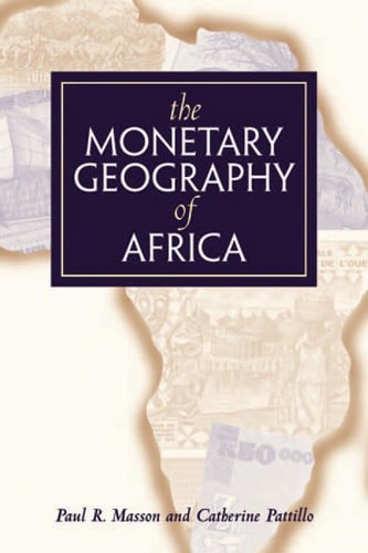 The monetary geography of Africa