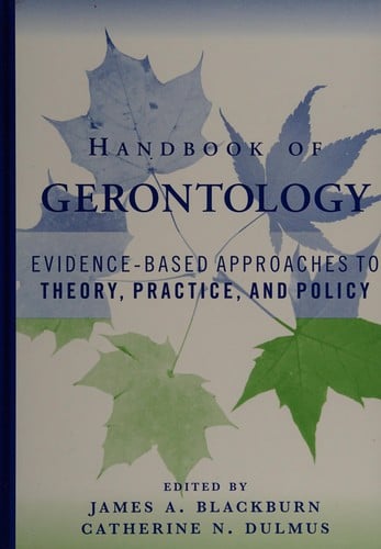Handbook of gerontology