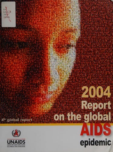 2004 Report on the global AIDS epidemic