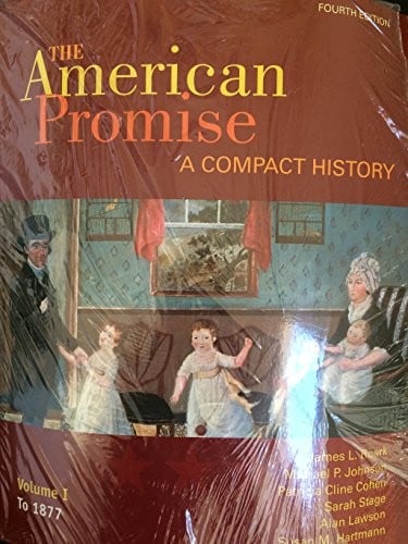 American Promise Compact 3e V1 & Interesting Narrative of the Life of Olaudah Equiano 2e & Autobiography of Benjamin Franklin 2e & Bedford Glossary for U.S. History