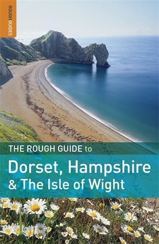 The rough guide to Dorset, Hampshire & the Isle of Wight