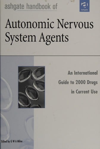Ashgate handbook of autonomic nervous system agents