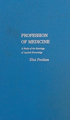 Profession of medicine