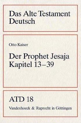 Das Alte Testament Deutsch (ATD), Tlbd.18, Der Prophet Jesaja, Kapitel 13-39