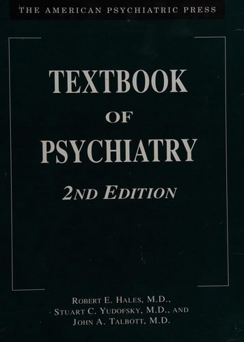 American Psychiatric Press textbook of psychiatry