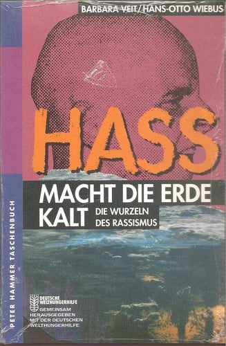 Hass macht die Erde kalt
