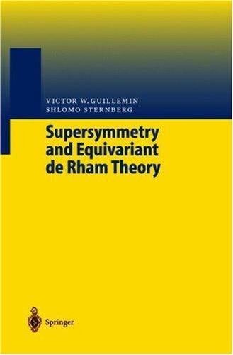 Supersymmetry and equivariant de Rham theory
