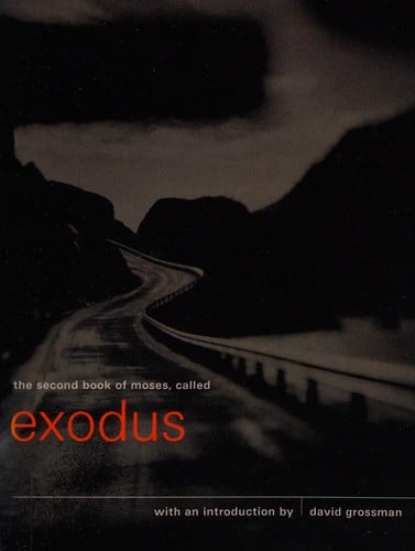 The second book of Moses, called Exodus