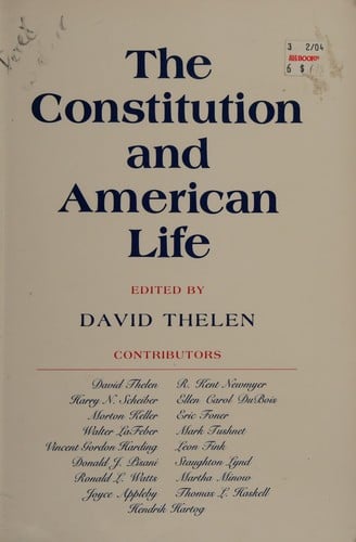The Constitution and American life