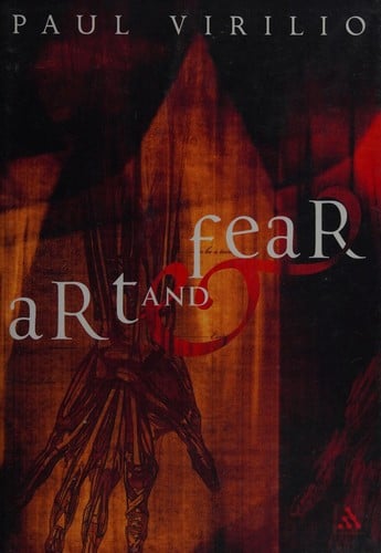 ART AND FEAR; TRANS. BY JULIE ROSE