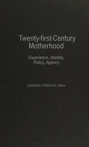 Twenty-first-century motherhood