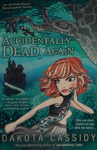 Accidentally dead, again