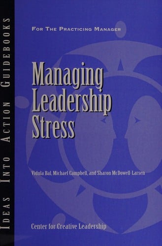 Managing leadership stress