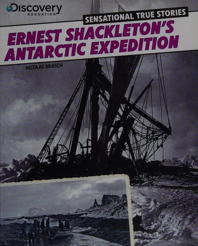 Ernest Shackleton's Antarctic expedition