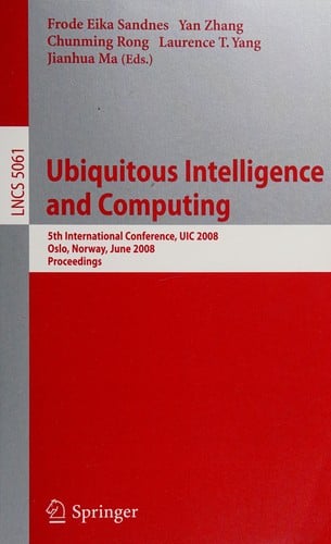 Ubiquitous Intelligence and Computing