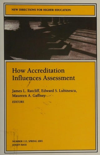 How accreditation influences assessment