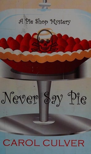 Never say pie