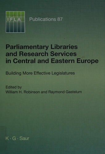 Parliamentary libraries and research services in Central and Eastern Europe