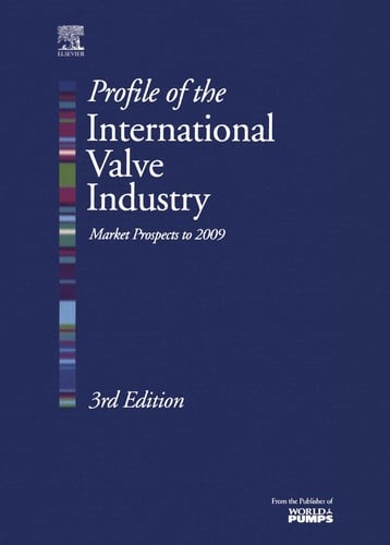 Profile of the International Valve Industry