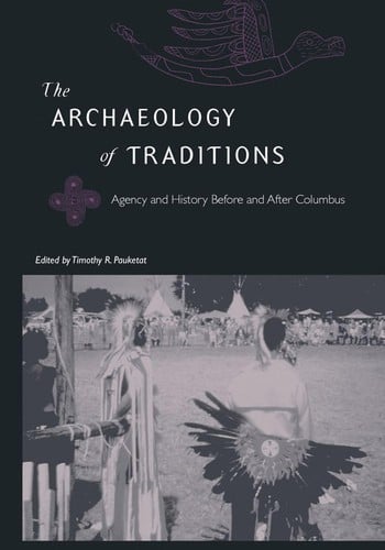 The archaeology of traditions