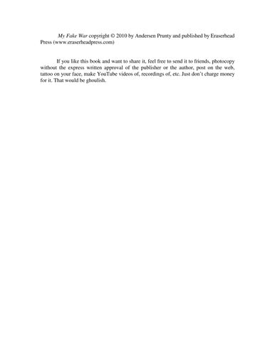 My fake war