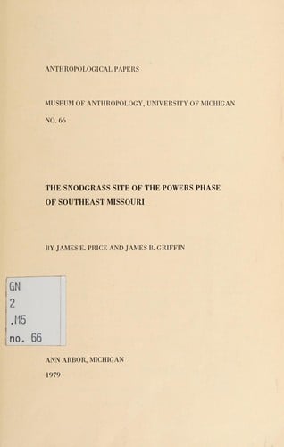 The Snodgrass site of the Powers phase of southeast Missouri