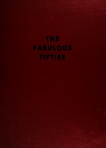 The Fabulous fifties