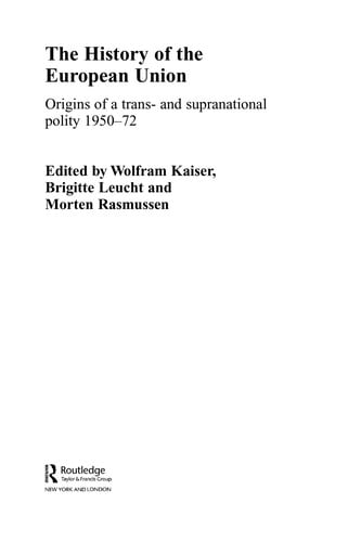 The history of the European Union