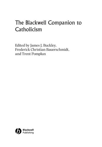 The Blackwell companion to Catholicism