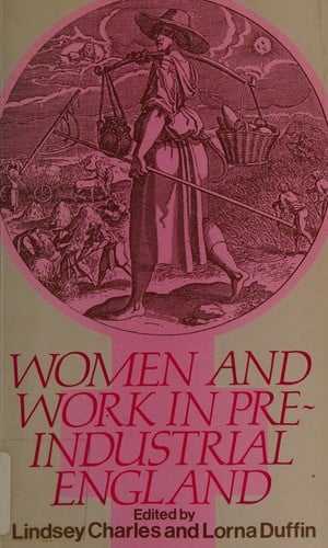 Women and Work in Pre-Industrial England