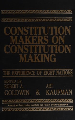 Constitution makers on constitution making