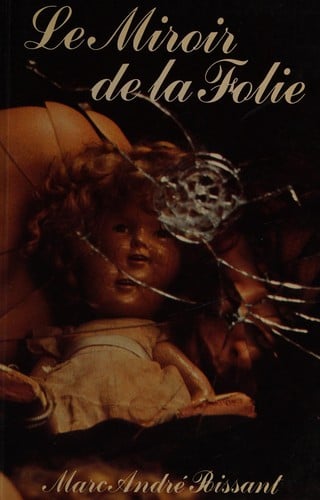 Le miroir de la folie