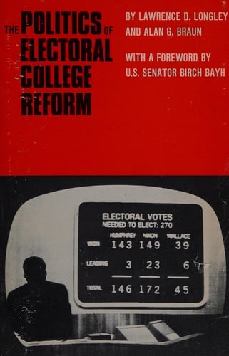 The politics of electoral college reform