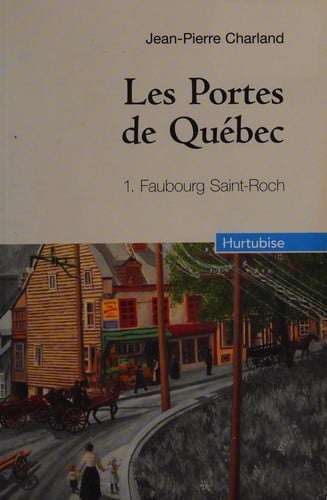 Les portes de Québec