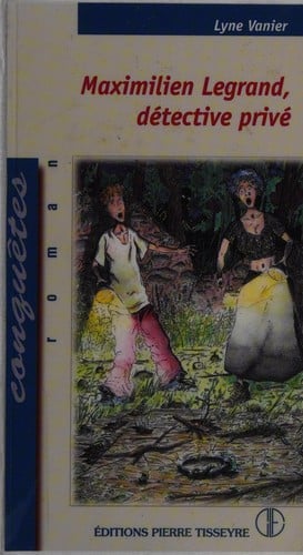 Maximilien Legrand, détective privé