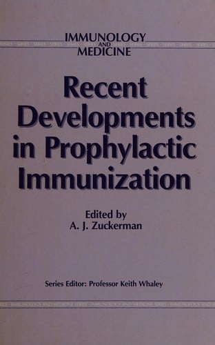 Recent developments in prophylactic immunization