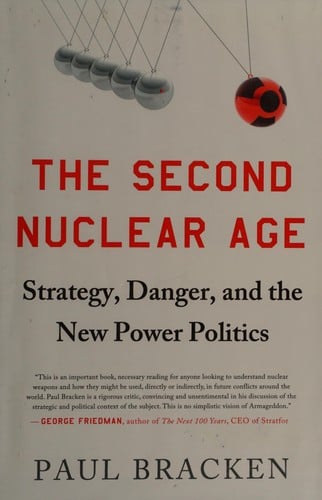 The second nuclear age
