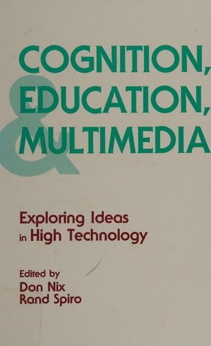 Cognition, education, and multimedia