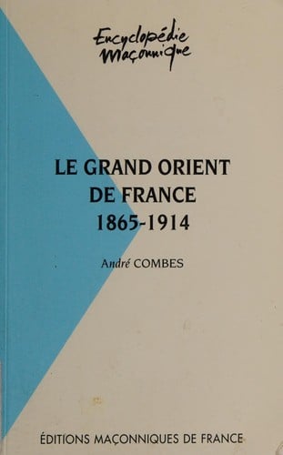 Le Grand Orient de France au XIXe siècle
