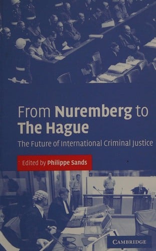 From Nuremberg to The Hague