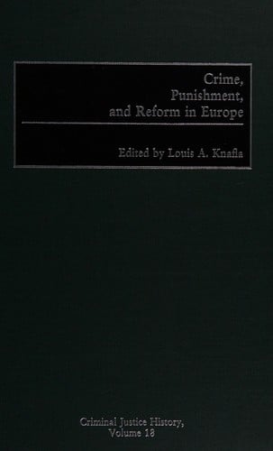 Crime, punishment, and reform in Europe