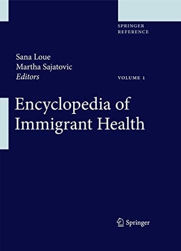 Encyclopedia of immigrant health