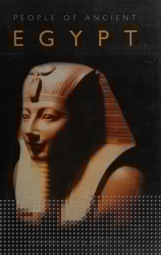 PEOPLE OF ANCIENT EGYPT