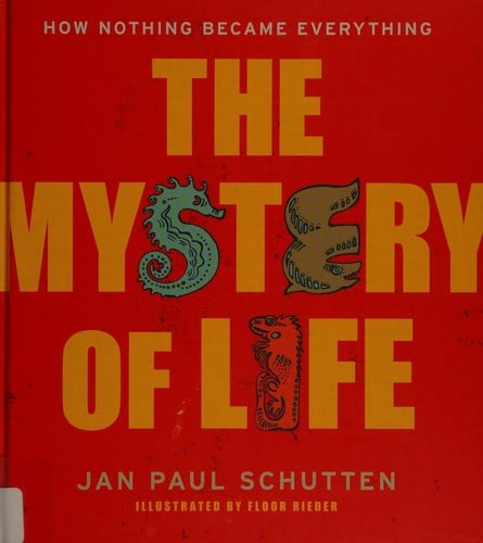 The mystery of life