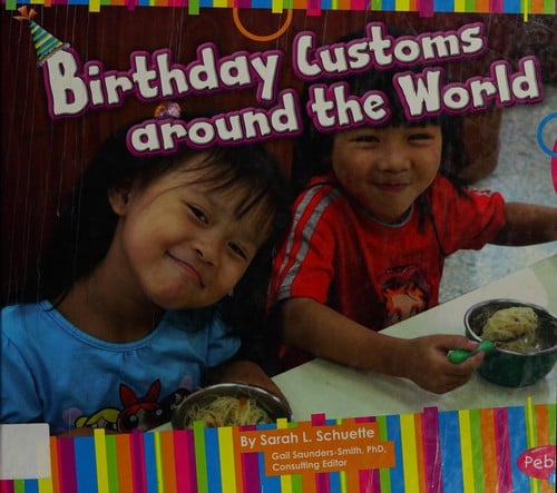 Birthday customs around the world