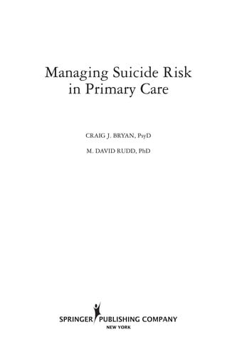 Managing suicide risk in primary care