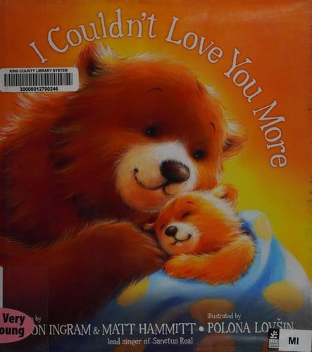 I couldn't love you more