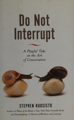 Do not interrupt