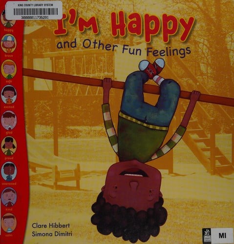 I'm happy and other fun feelings
