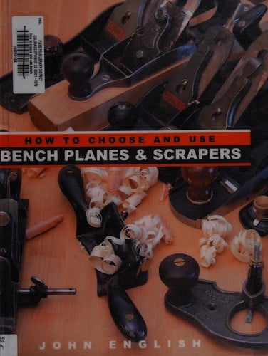 How to choose and use bench planes and scrapers